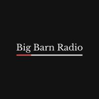 BIG BARN RADIO