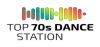 Top 70s Dance Station