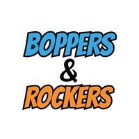 Boppers and Rockers