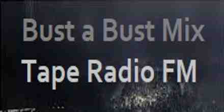 Bust a Bust Mix Tape Radio FM