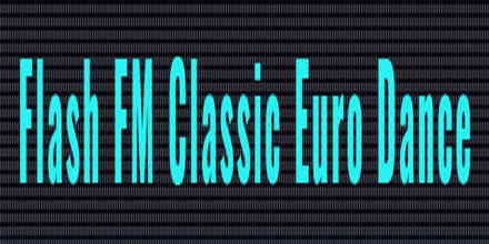 Flash FM Classic Euro Dance