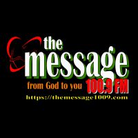 THE MESSAGE 100.9 FM