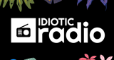 Idiotic Radio